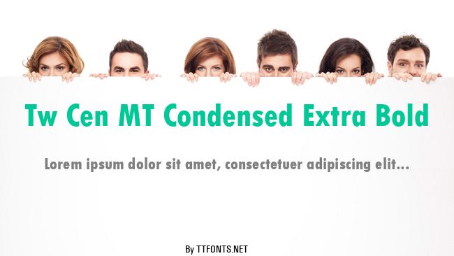 Tw Cen MT Condensed Extra Bold example